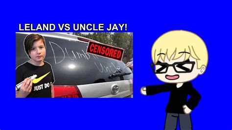 Leland Vs Uncle Jay Kid Writes Swear Word On Uncles Car Then This