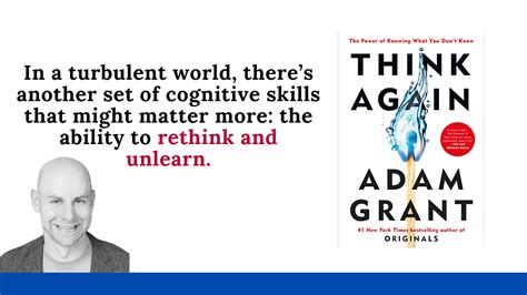 Book Summary Think Again By Adam Grant The Power Of Knowing What You