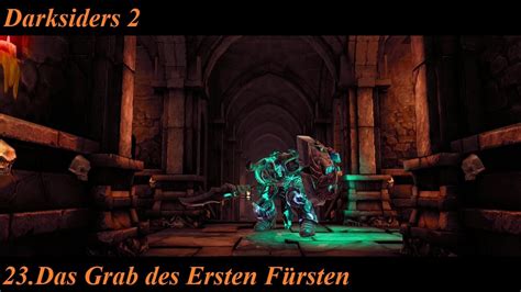 Darksiders Das Grab Des Ersten F Rsten Ger Hd Youtube