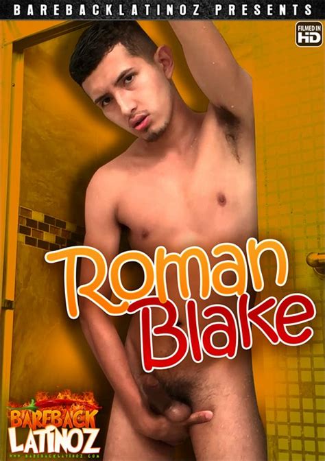 Roman Blake II Bareback Latinoz Clips Unlimited Streaming At Gay