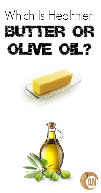 Which Is Healthier Butter Or Olive Oil Ancestral Nutrition