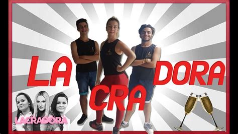 Lacradora Claudia Leitte Ft Maiara E Maraisa Coreografia Gang Ad Youtube