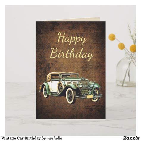 Vintage Car Birthday Card Zazzle