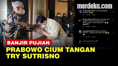 Momen Indah Menhan Prabowo Cium Tangan Mantan Panglima Abri Try