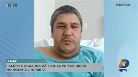 Paciente Aguarda H Dias Por Cirurgia No Hospital Marieta