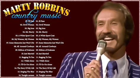 Marty Robbins Greatest Hits The Very Best Of Marty Robbins YouTube