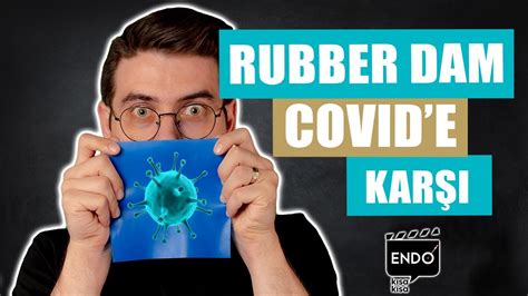 Rubber Dam COVID'e Karşı I Rubber Dam Temelleri