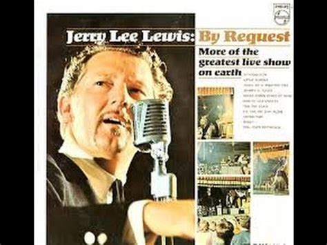 Jerry Lee Lewis By Request You Win Again Live At Panther Hall Fort