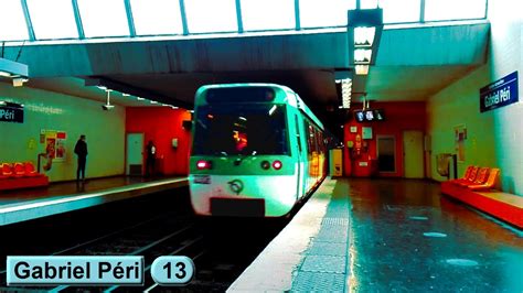 Gabriel Péri Line 13 Paris métro RATP MF77 YouTube