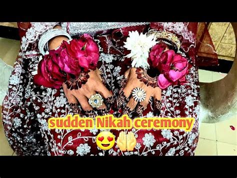 Sudden Nikah Ceremonynikah Vlog Youtube