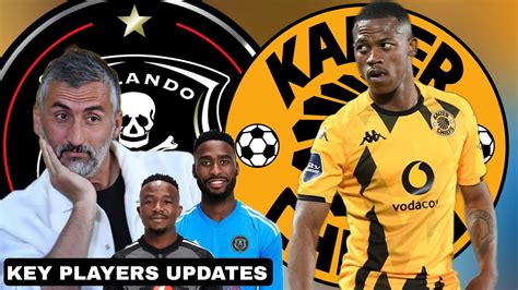 Kaizer Chiefs Star Dupreez Update Orlando Pirates Updates On Key