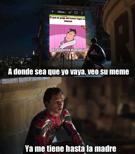 Ese Memierda Ya Lo Respostearon Como Veces Meme Subido Por