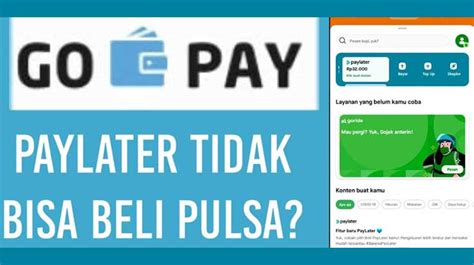 Paylater Gojek Tidak Bisa Beli Pulsa Penyebab Cara Mengatasi