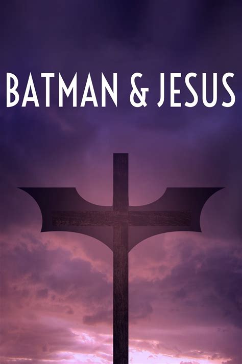 Batman And Jesus Rotten Tomatoes