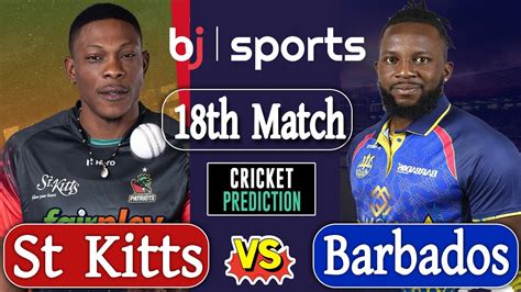 Cpl Br Vs Sknp Th Match Barbados Royals Vs St Kitts And