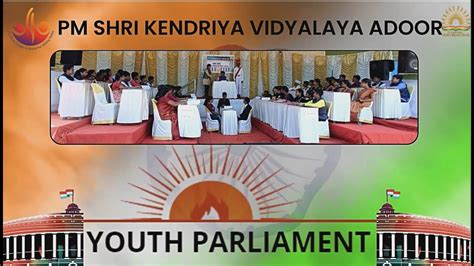 PM SHRI KV ADOOR |YOUTH PARLIAMENT 2023 - YouTube