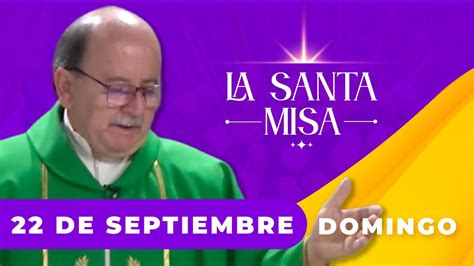 MISA DE HOY Domingo 22 De Septiembre De 2024 Misa Diaria