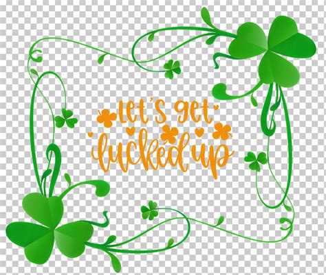 Get Lucked Up Saint Patrick Patricks Day Png Clipart Clover Flower