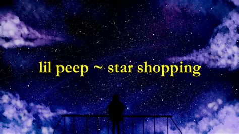 Lil Peep Star Shopping [lyrics] Youtube Music