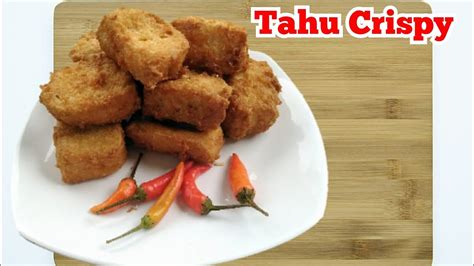 RESEP TAHU CRISPY ENAK DAN MUDAH YouTube