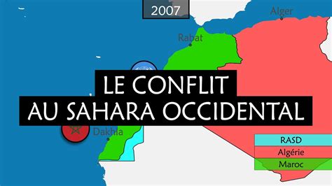 Le conflit au Sahara occidental Résumé sur cartes YouTube