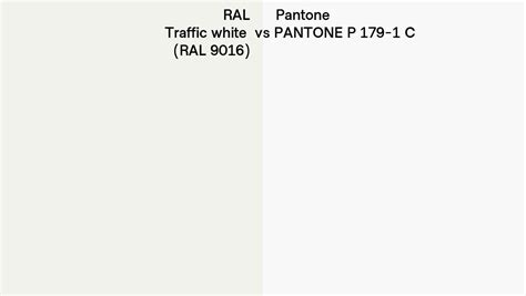 Ral Traffic White Ral 9016 Vs Pantone P 179 1 C Side By Side Comparison