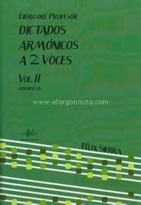 M Todos Y Ejercicios Dictados Arm Nicos A Dos Voces Vol Ii Libro