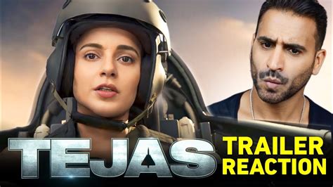 TEJAS Trailer REACTION Kangana Ranaut Sarvesh M Ronnie S YouTube