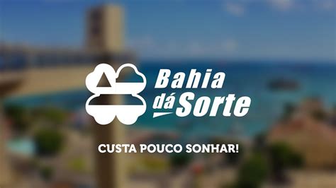 Bahia dá Sorte Ao Vivo YouTube