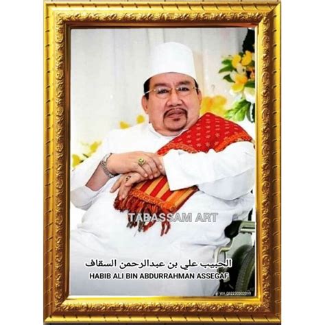 Jual Bingkai Foto Sayidil Walid Habib Abdurrahman Assegaf Bukit Duri Habib Ali Bin Abdurrahman