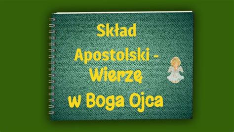 Sk Ad Apostolski Wierz W Boga Ojca