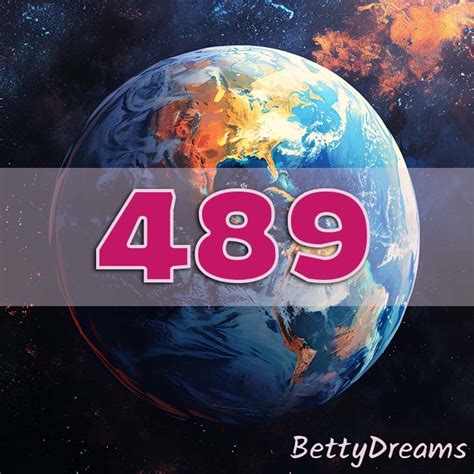 489 Angel Number Surprising And Powerful Meanings Bettydreams