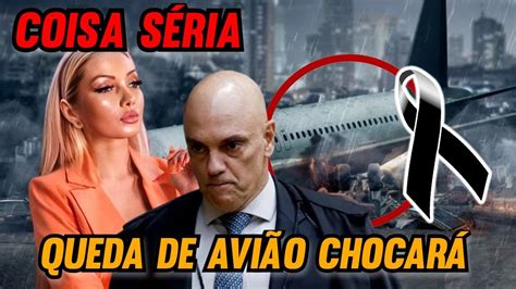 Irmão da Chaline Grazik e ela vê o avião do Alexandre de Moraes caindo