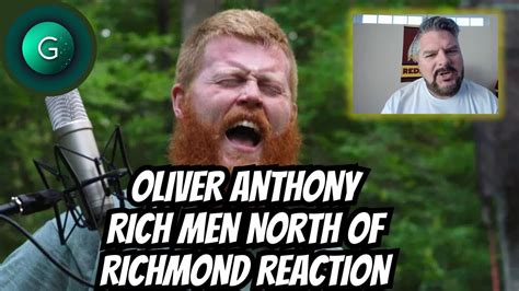 Oliver Anthony Rich Men North Of Richmond Gman Reacts Youtube