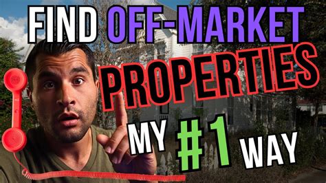 How To Find Call And Buy Off Market Properties Youtube