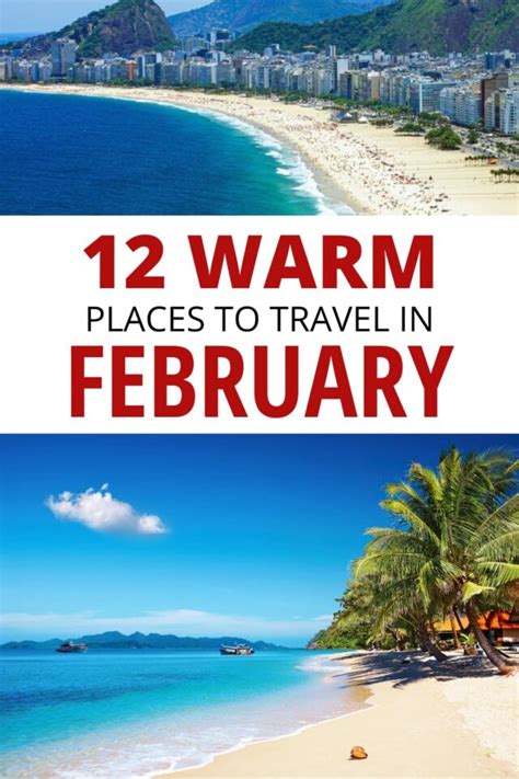 Beautiful Places That Are Hot In February