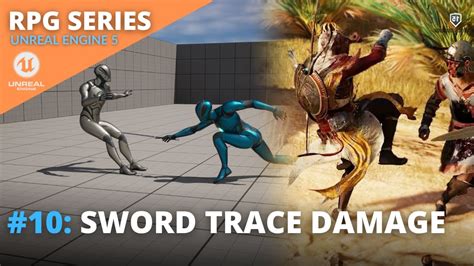 Unreal Engine 5 RPG Tutorial Series 10 Sword Trace Damage And Hit