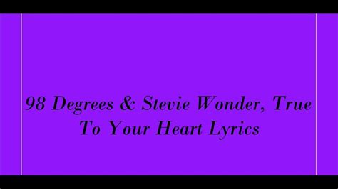 98 Degrees And Stevie Wonder True To Your Heart Lyrics Youtube