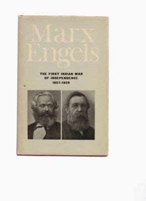 The First Indian War Of Independence By Marx Karl Engels Frederick