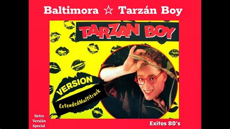 Tarzan Boy Extended Multitrack Version Baltimora Youtube