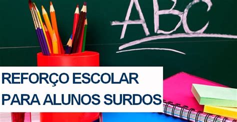 Refor O Escolar Para Alunos Surdos Instituto Federal De Educa O