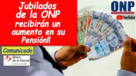 Jubilados de la ONP recibirán un aumento en su pensión Desde cuándo