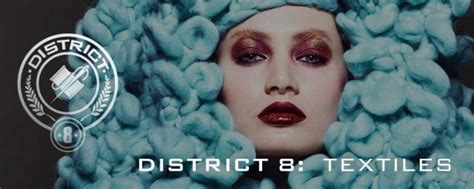 Hunger Games - District 8 - Textiles | Hunger games districts, Hunger ...