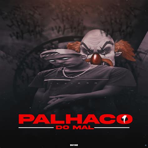 Palhaço do Mal 1 feat Mc Gw Mc Rd YouTube Music