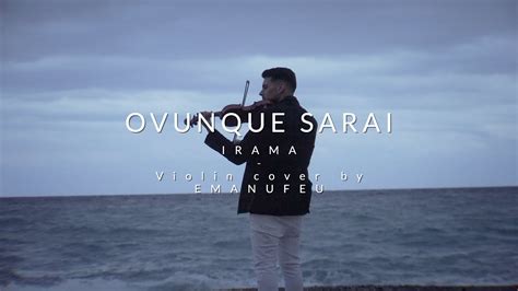 Irama Ovunque Sarai Sanremo 2022 Violin Cover YouTube