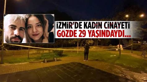 İzmir de kadın cinayeti Gözde Karamuş başından vuruldu Ankara Masası