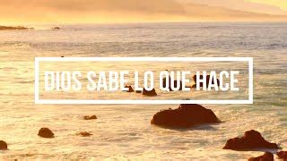 Samuel Hern Ndez Dios Sabe Lo Que Hace Gracias Se Or Live Letras