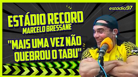 Marcelo Bressane Mais Uma Vez N O Quebrou O Tabu Youtube