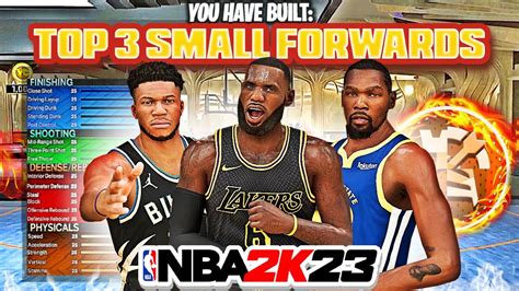 Top Best Small Forward Builds On Nba K Current Gen The Most