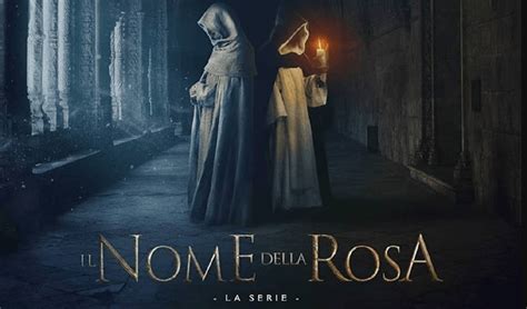 Il Nome Della Rosa Serie Tv La Trama Completa Dei Quattro Episodi In